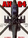 AH-64 APACHE COMBAT AIRCRAFT BOOK